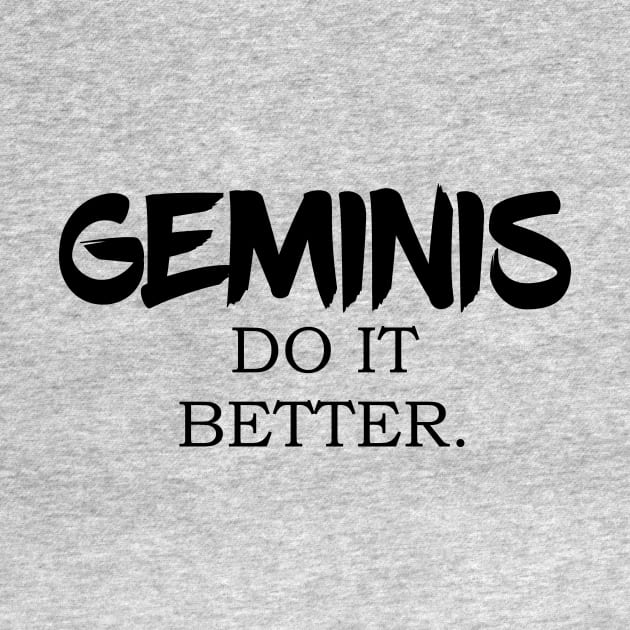 geminis do it better by merysam